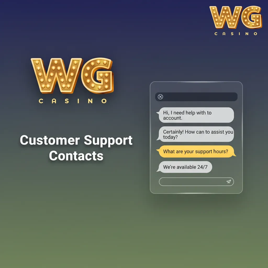 Customer Support Contacts: Payment help daily via live chat (Help menu), email support@wgcasino.co.uk, or web form.